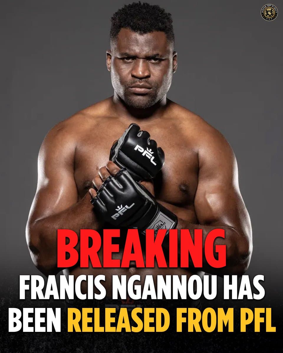 UFC Legend Francis Ngannou Shockingly Cut Loose From PFL Contract