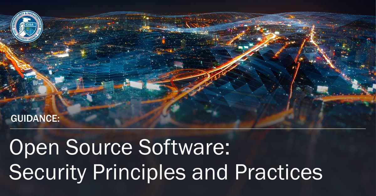 Open Source Security Blueprint Released to Shield Global Software Supply Chain