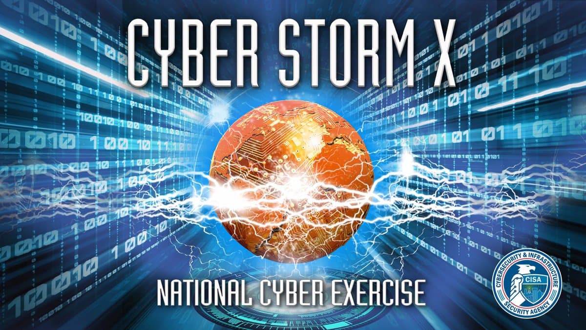 Massive Cyber Storm X Drill Concludes With 2,000 Government And Industry Participants