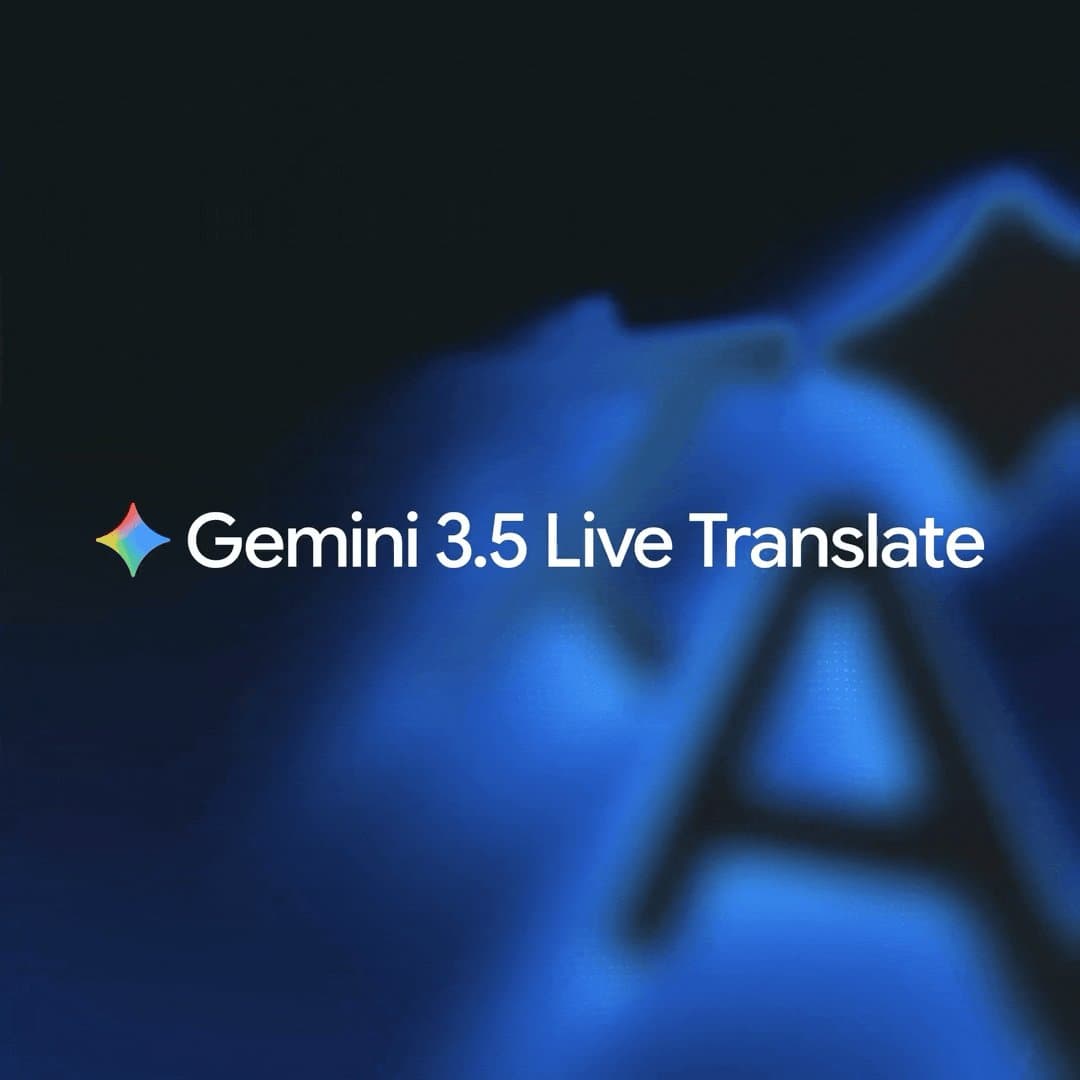 Google’s Gemini 3.5 Breaks Language Barrier With Real-Time Audio